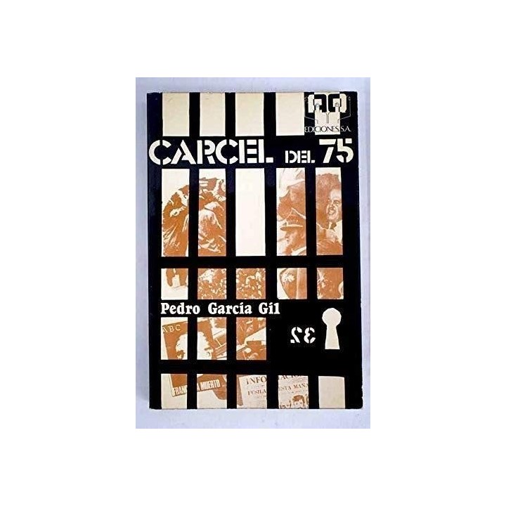 CÁRCEL DEL 75 - García Gil, Pedro